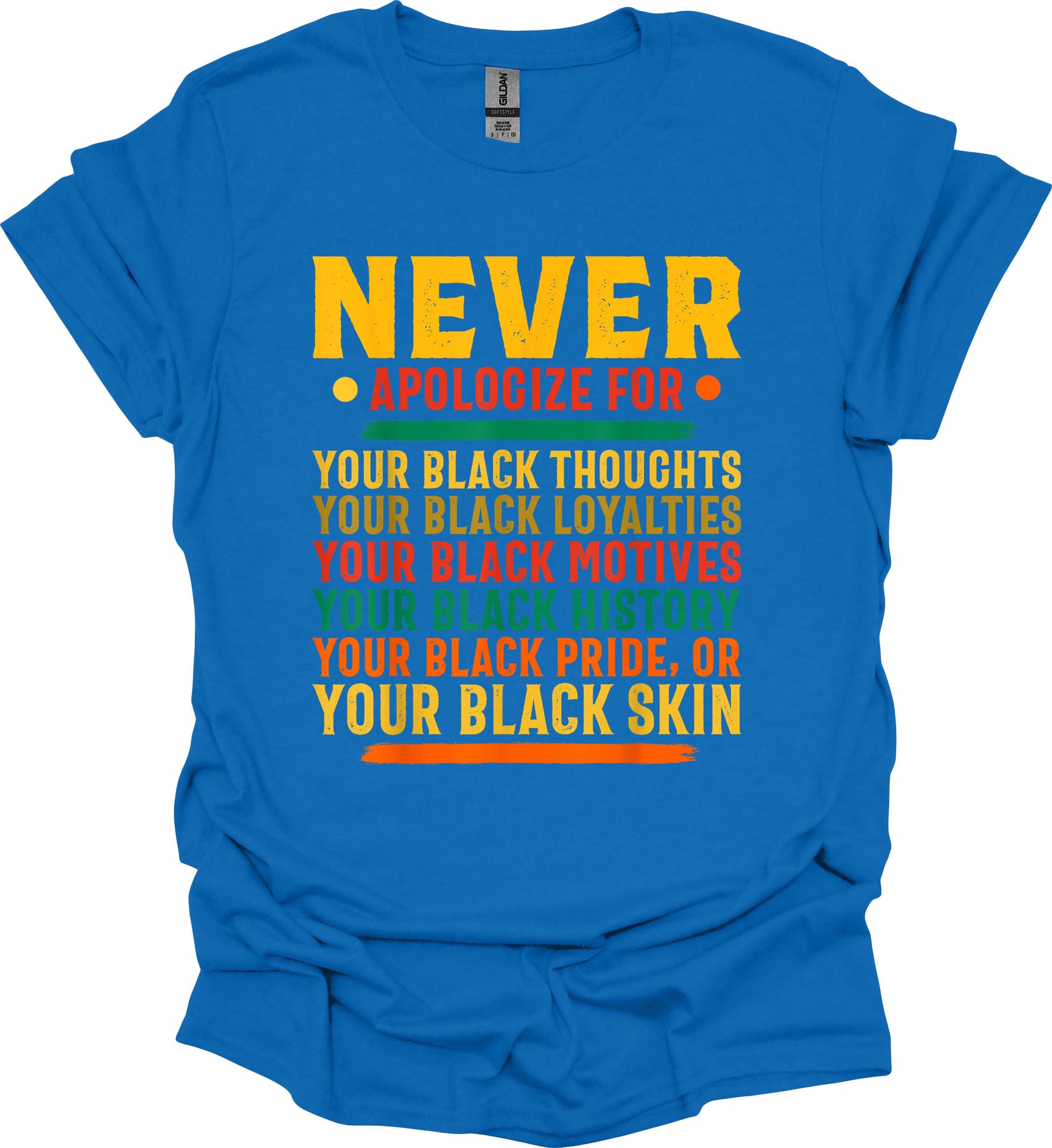 Never Apologize for Your Blackness Tee image 2