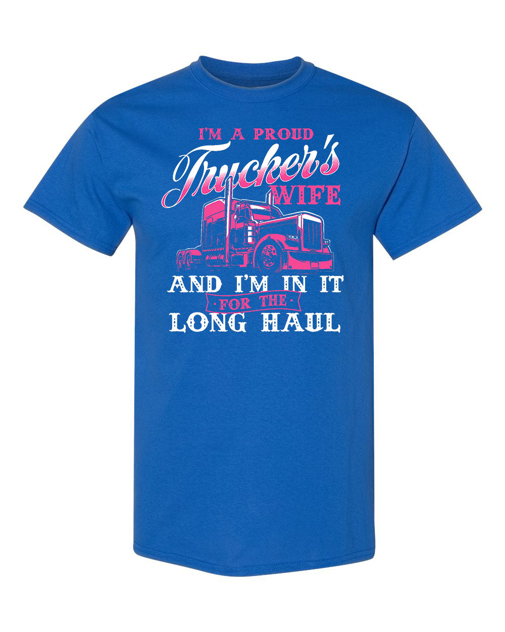 Long Haul Love: Proud Trucker’s Wife Tee image 2