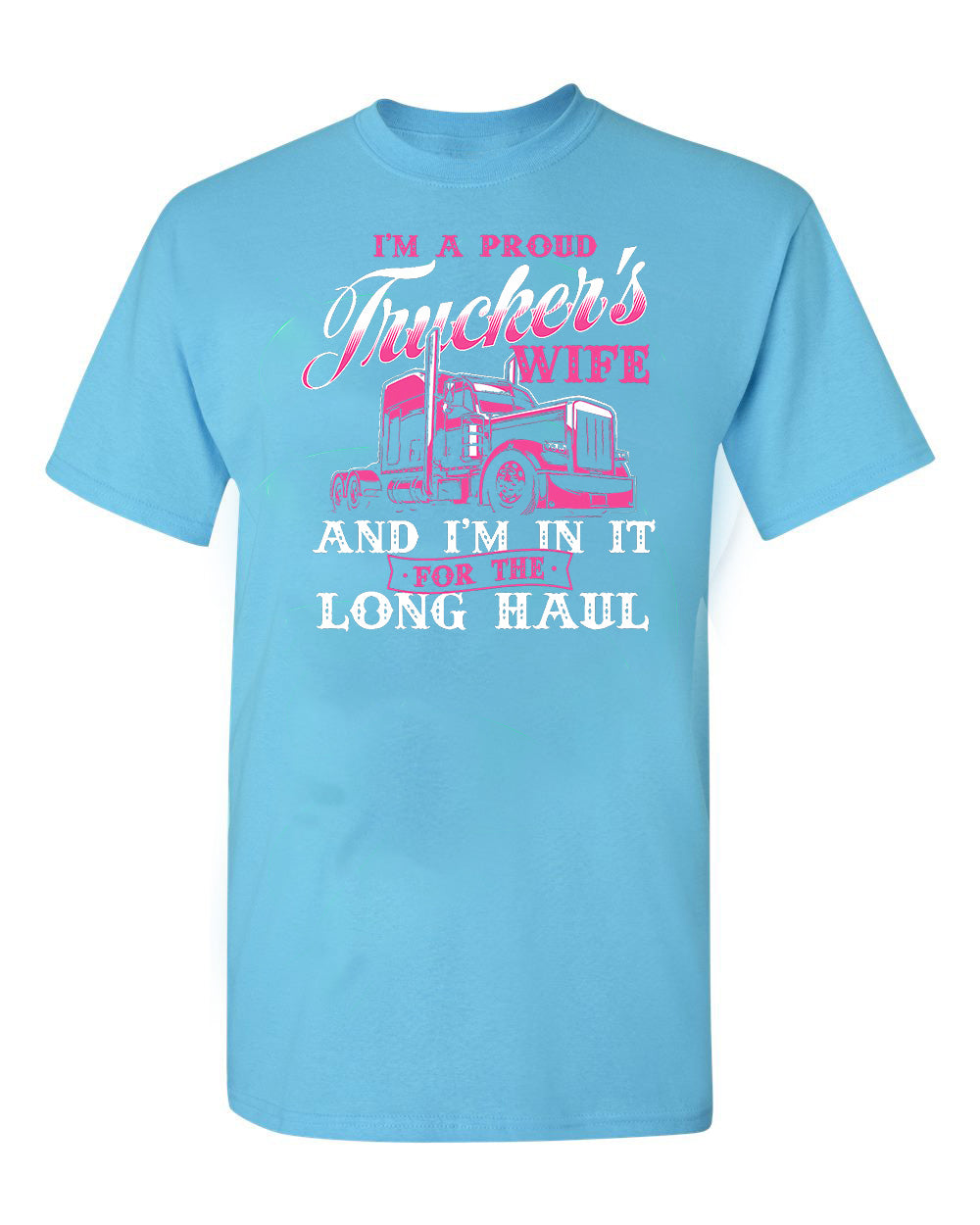 Long Haul Love: Proud Trucker’s Wife Tee image 4