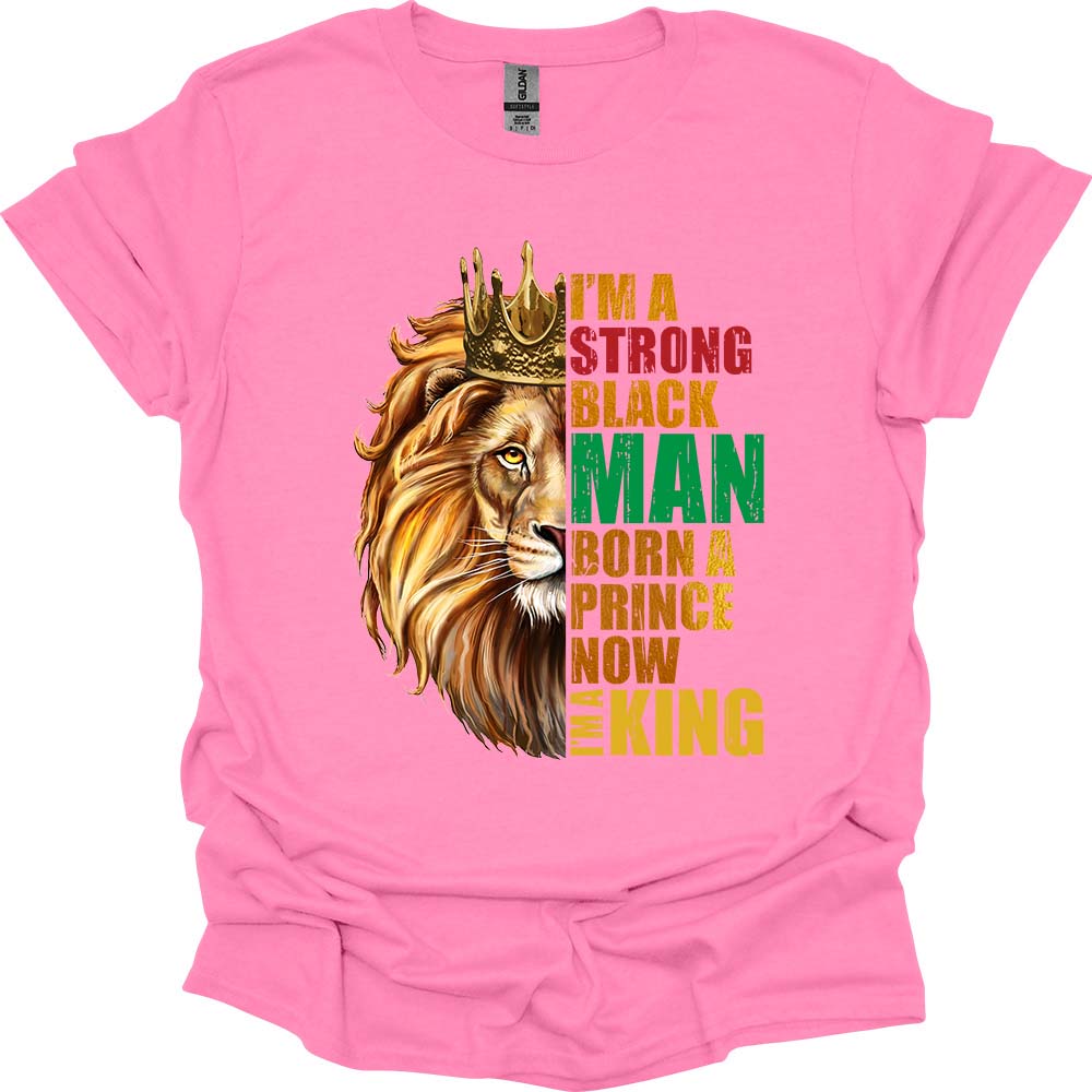 Born a Prince, Crowned a King – Strong Black Man Tee image 6