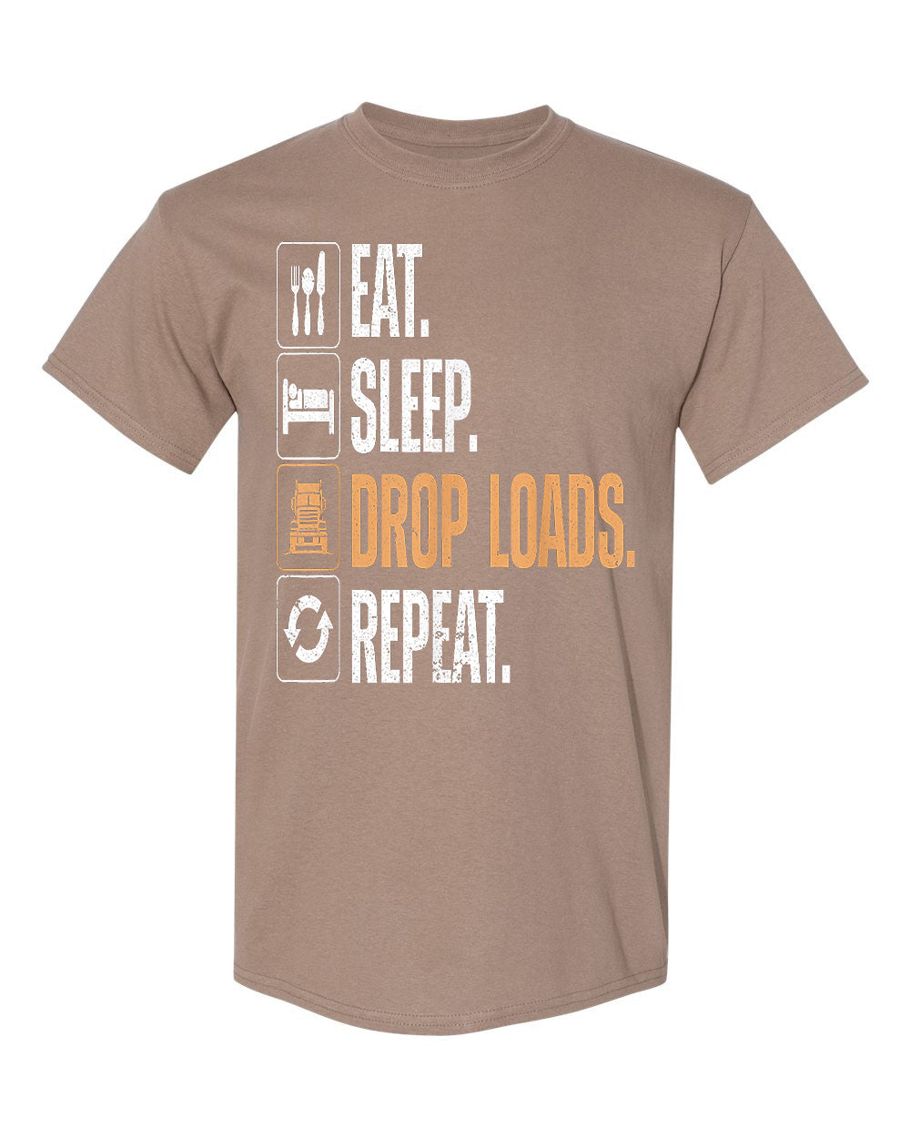 Eat. Sleep. Drop Loads. Repeat. image 4
