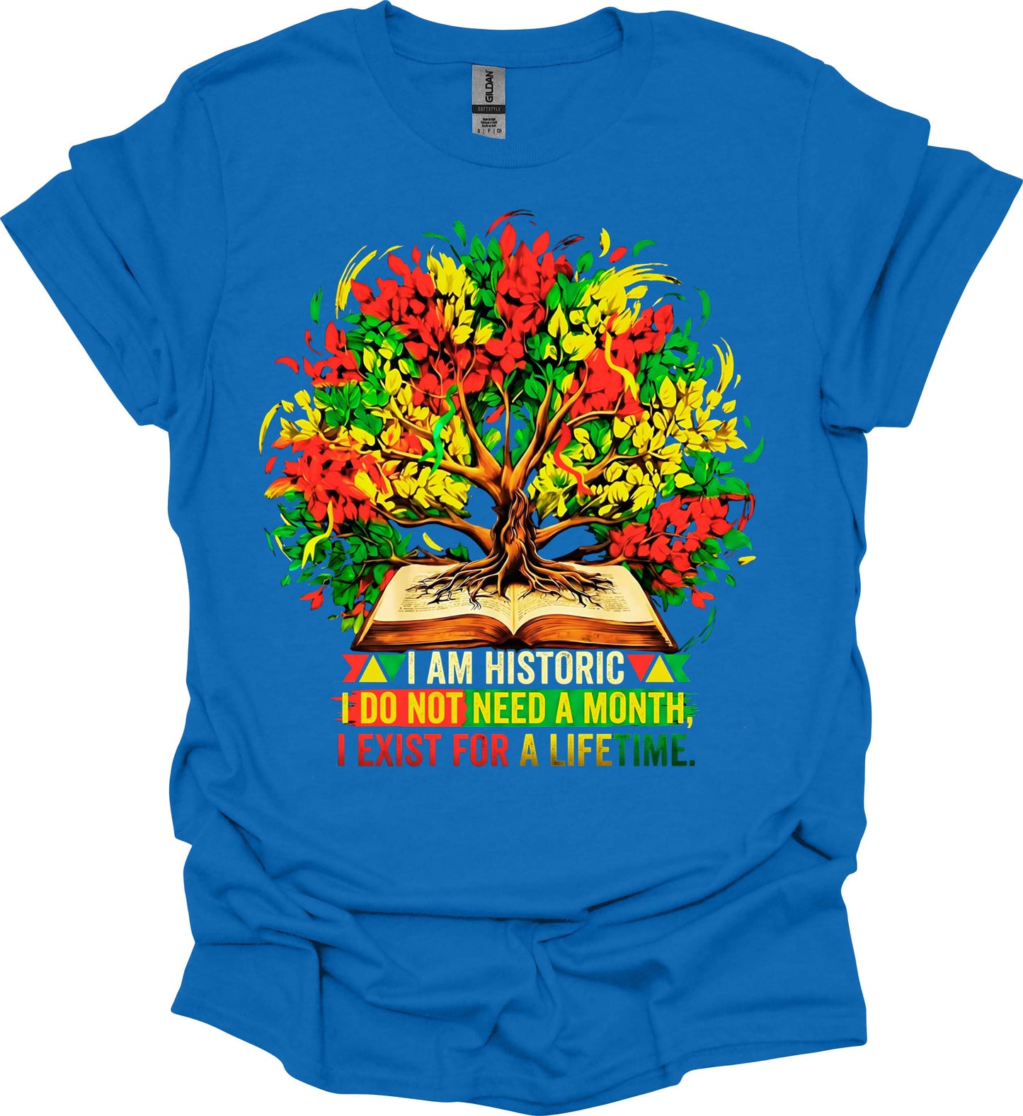 I Am Historic Lifetime Legacy Tee image 2